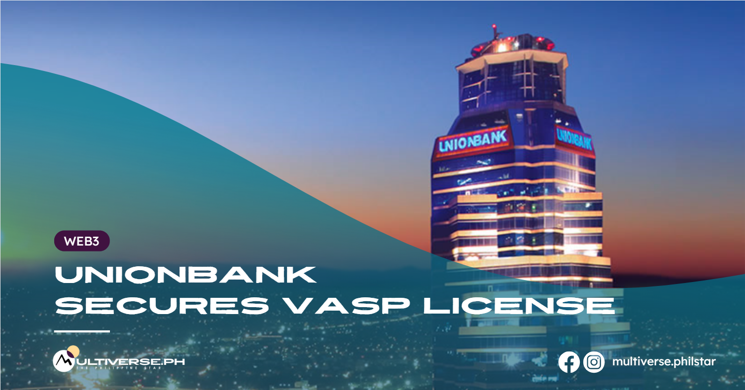 UnionBank Secures VASP License From BSP Multiverse PH